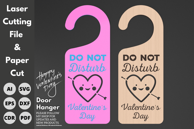 Valentine's Day Door Hanger, Do Not Disturb Sign, Laser Cut File, Paper Craft, SVG