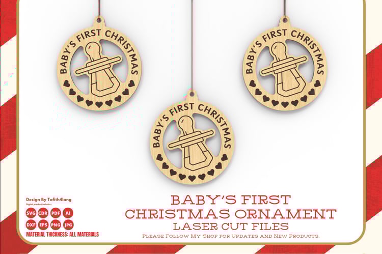 Baby's First Christmas Ornament | Laser Cut File | Pacifier Ornament | SVG Design