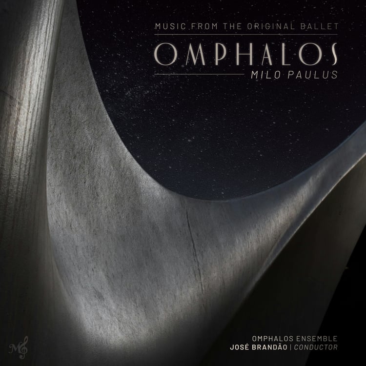 album cover for the premiere recording of Milo Paulus' original ballet, Omphalos