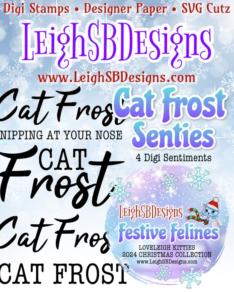 LeighSBDesigns Cat Frost Senties