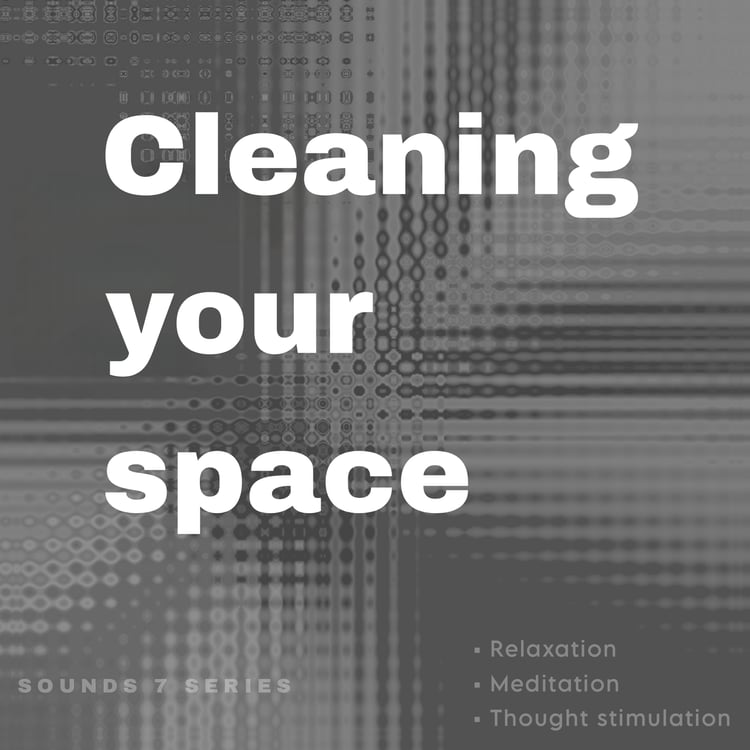 Cleaning Your Space: Clear your mind and renew your energy with this purifying sonic journey. Pristine sonic textures, ethereal pads, and subtle rhythms blend together to create a tranquil and refreshing soundscape that promotes mental clarity, inner peac