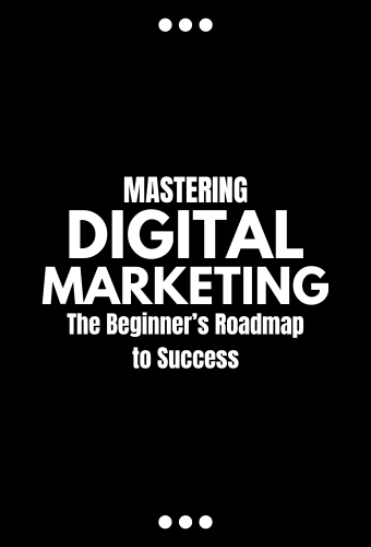 Mastering digital dropshipping and digital marketing guide for beginners to success