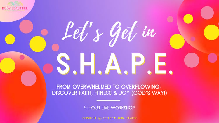 Join the Let's Get in SHAPE community and achieve the balance, fitness, and fulfillment you desire!
