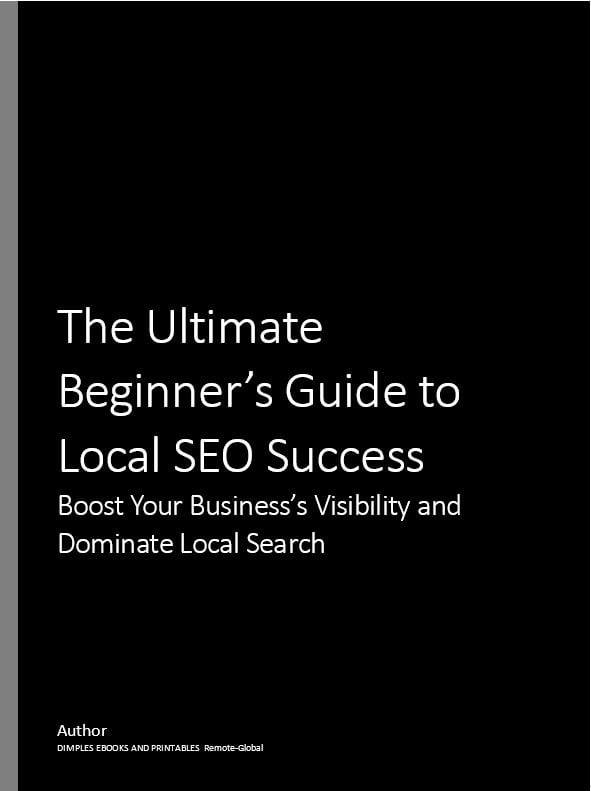 Cover of The Ultimate Guide to Local SEO Success eBook, featuring actionable SEO strategies to boost local business visibility and growth.