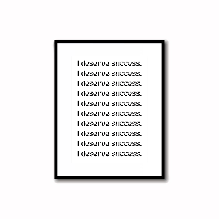 Instantly Download & Print - B&W Manifest Mantra Print "I deserve success." (size 5X7")    Black and white print super quick, easy, and simple design for desk decor, perfect for motivation and productivity in home or office space.      Refresh your space