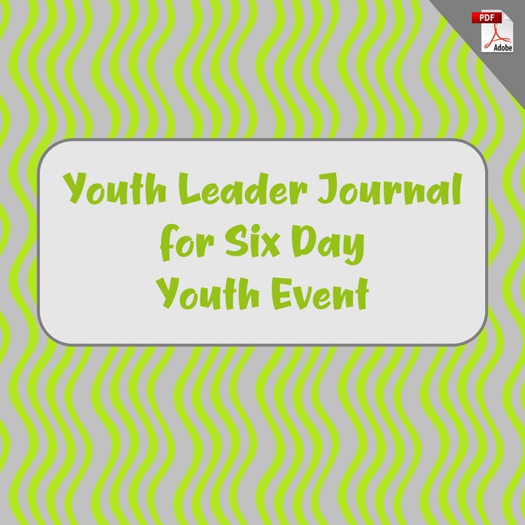 Youth Leader Journal for Six Day Youth Event (PDF License)