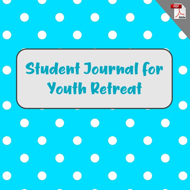 Student Journal for Youth Retreat (PDF License)