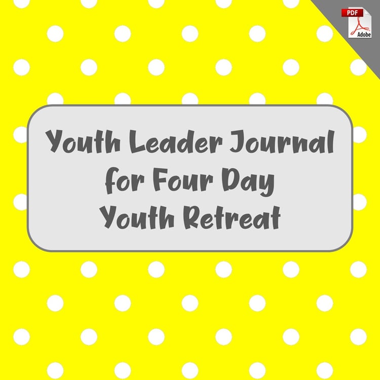 Youth Leader Journal for Four Day Youth Retreat (PDF License)