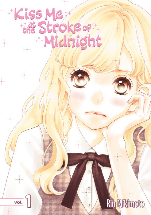 The image shows the cover of the manga "Kiss Me at the Stroke of Midnight" Volume 1 by Rin Mikimoto. The cover features an illustration of a blonde girl in a school uniform with a bow tie, set against a soft, pastel background with sparkles. The title is