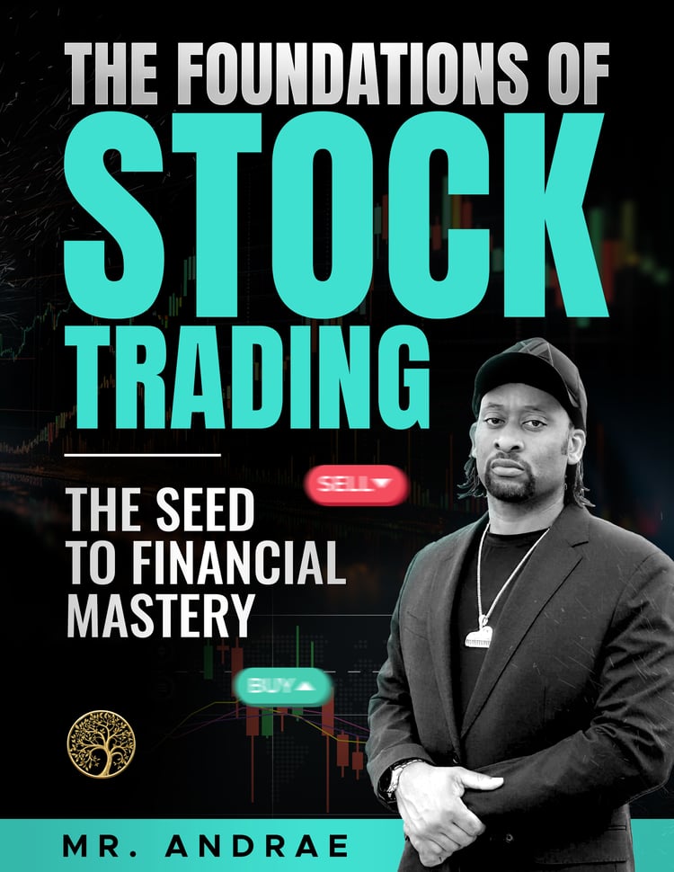 Stock Trading Foundations eBook by Mr. Andrae | Comfortable Profits Academy