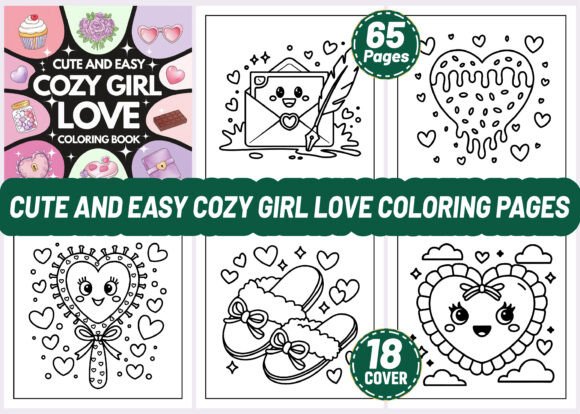 Cover of "Cute and Easy Cozy Girl Love Coloring Book" featuring heart-themed outlines and playful designs for coloring fun.