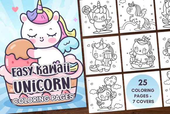 Coloring book cover featuring a cute unicorn with ice cream, showcasing 25 coloring pages and 7 designs, styled in Kawaii art.