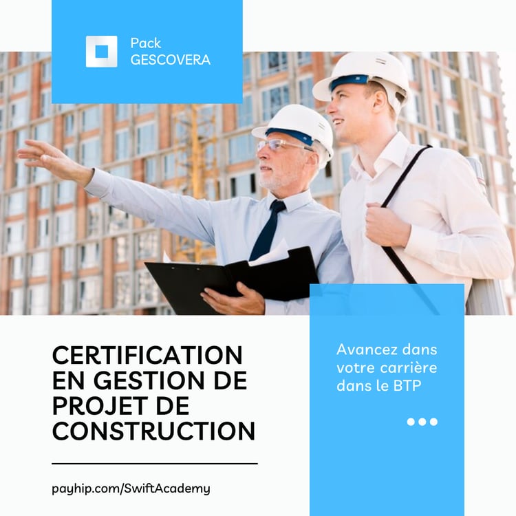 Pack GESCOVERA® – Formation certifiée pour les professionnels du BTP, ingénieurs en génie civil et responsables de projets, visant à approfondir les compétences en gestion de projets de construction, avec obtention d'une certification reconnue