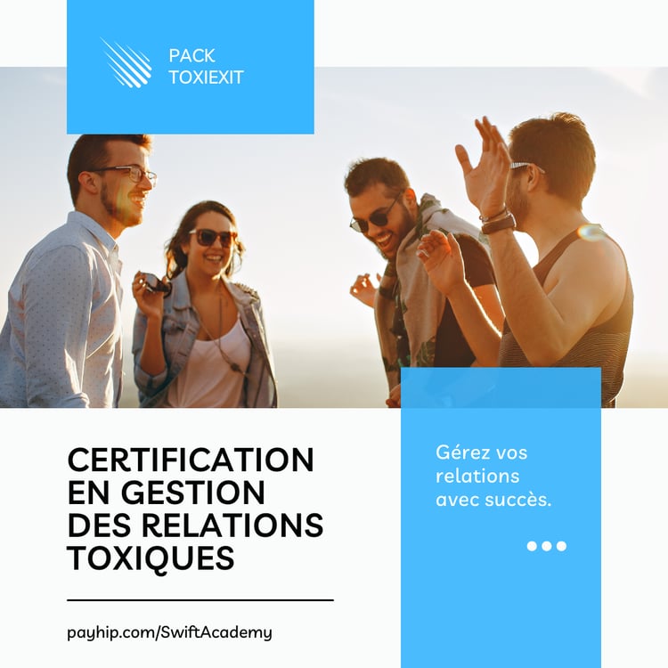 Pack TOXIEXIT® – Formation certifiée pour développer vos compétences en gestion des relations toxiques, identification des comportements manipulateurs et renforcement de la confiance et résilience émotionnelle, applicable dans divers contextes personnels,