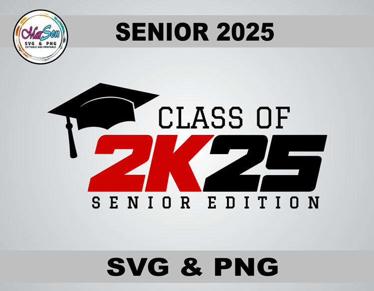 Class of 2025 SVG and PNG digital design, perfect for Cricut and Silhouette cutting machines, sublimation, and DIY graduation projects like custom t-shirts, mugs, and keepsakes