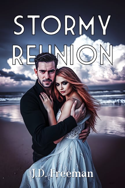 Discover Stormy Reunion-Read Now and be Swept Away