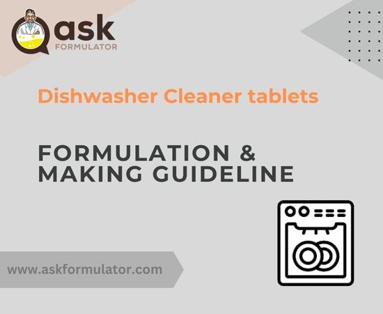 Dishwasher Cleaner Tablets Formulation