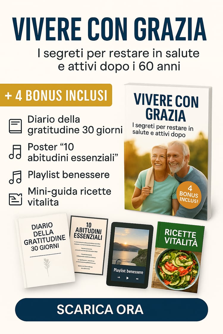 Invecchiare con Grazia: la guida pratica per restare sani, attivi e sereni dopo i 60. Alimentazione consapevole, movimento dolce, benessere mentale e micro-abitudini. Con diario della gratitudine, 10 abitudini essenziali, ricette e playlist per risultati 