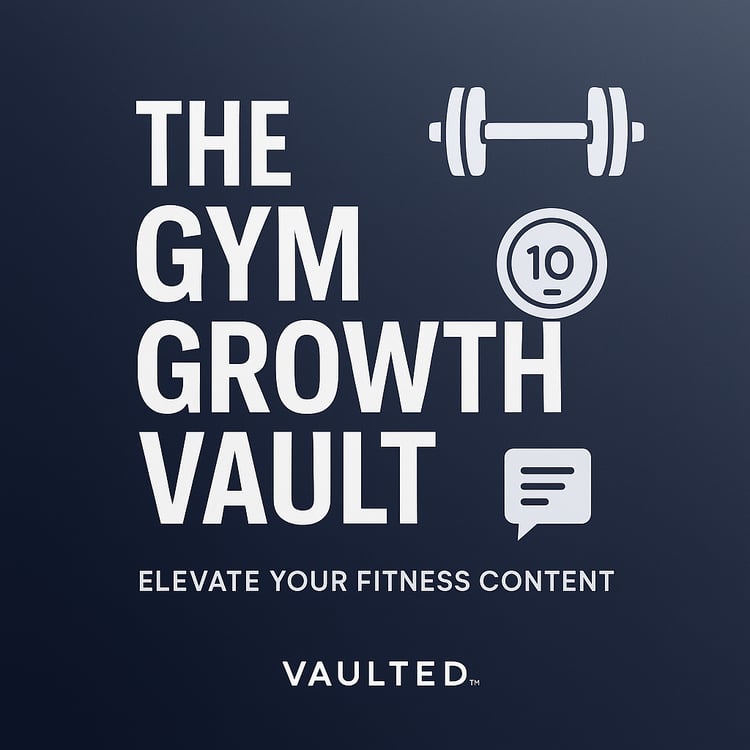 The Gym Growth Vault
