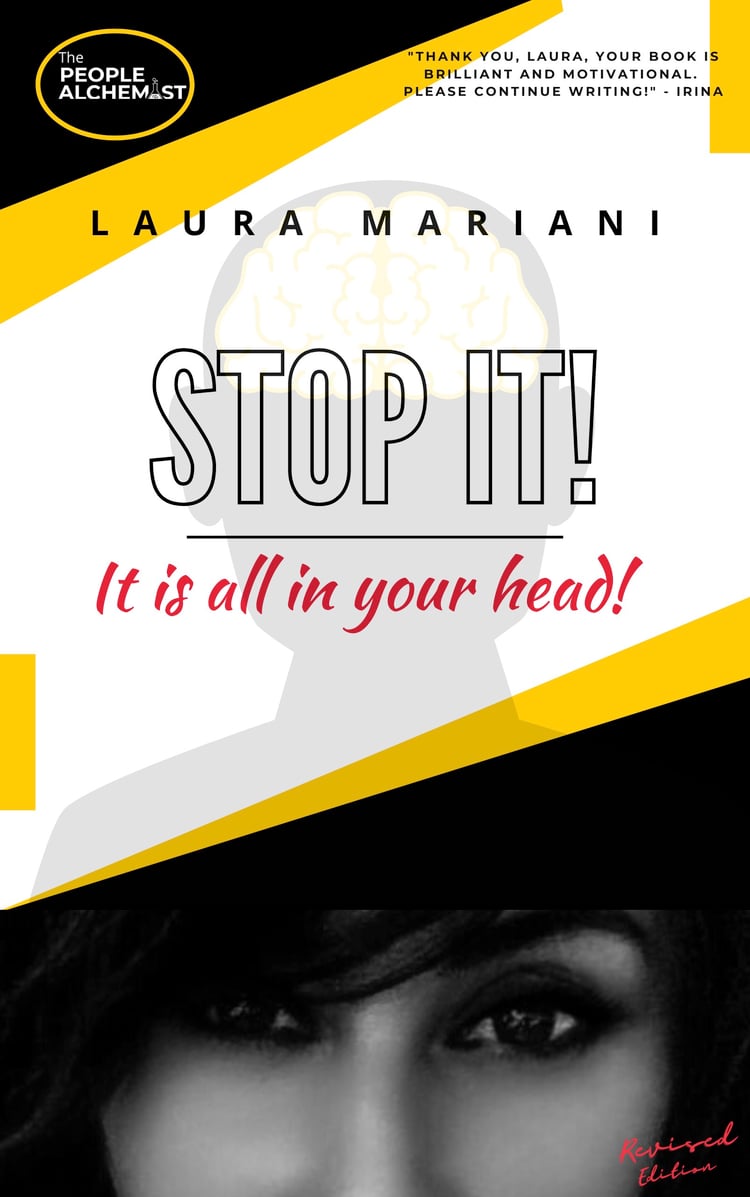 STOP IT! It is all in your head book