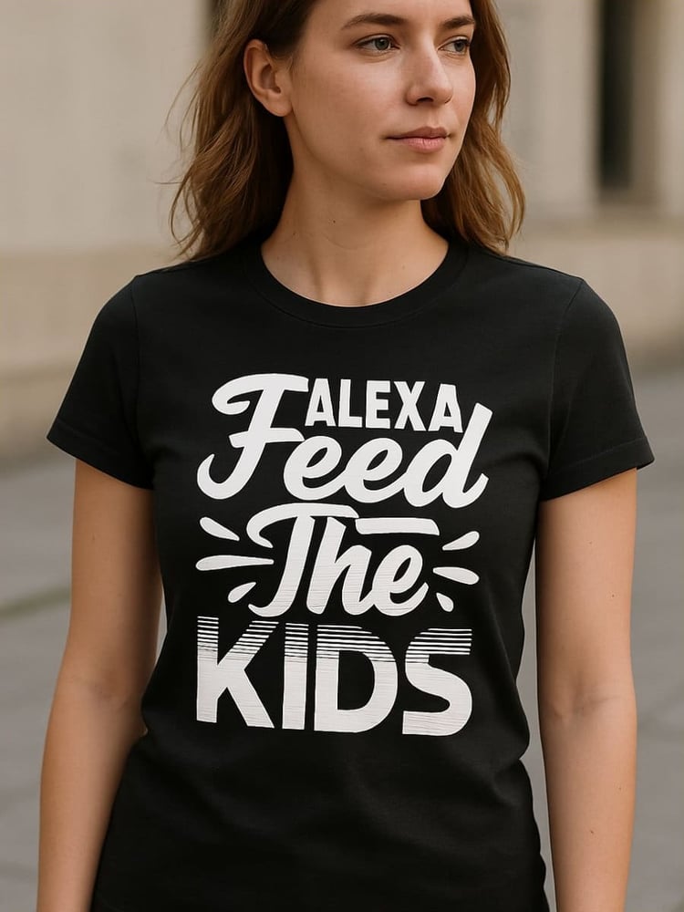 Bold & Trendy Printable T-Shirt Designs – Alexa Feed The Kids