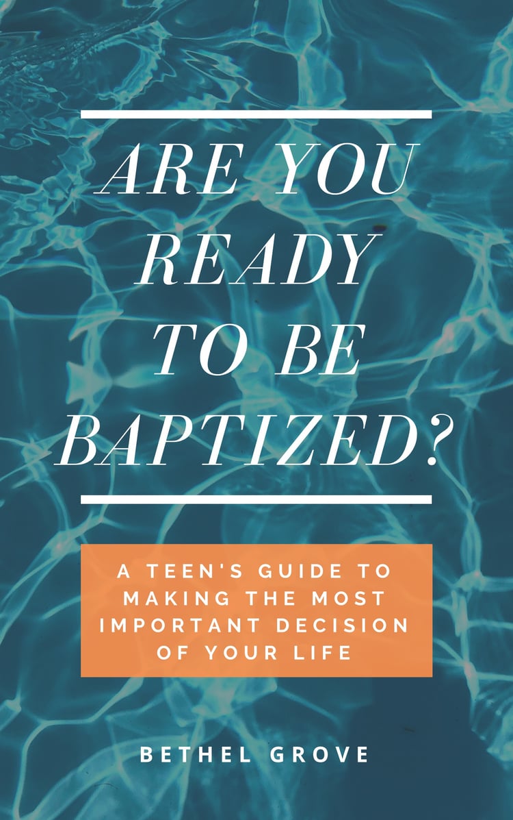Are You Ready to Be Baptized (Teen Baptism Book)