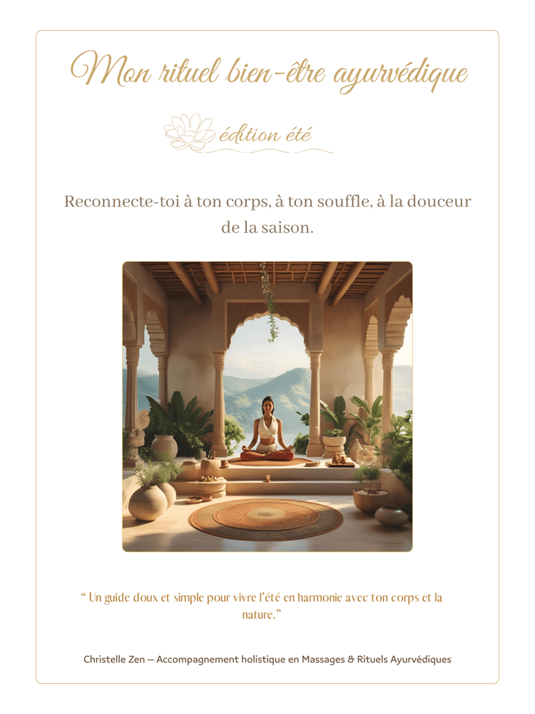 Télécharge ce guide ayurvédique estival en PDF : rituels matin/soir, méditation guidée, yoga et recettes + test dosha offert. Format A4 imprimable.