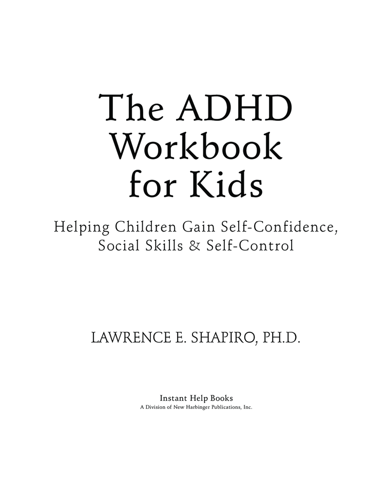 The ADHD Workbook For Kids