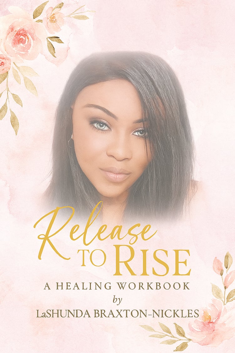 Release To Rise: A Healing Workbook cover art