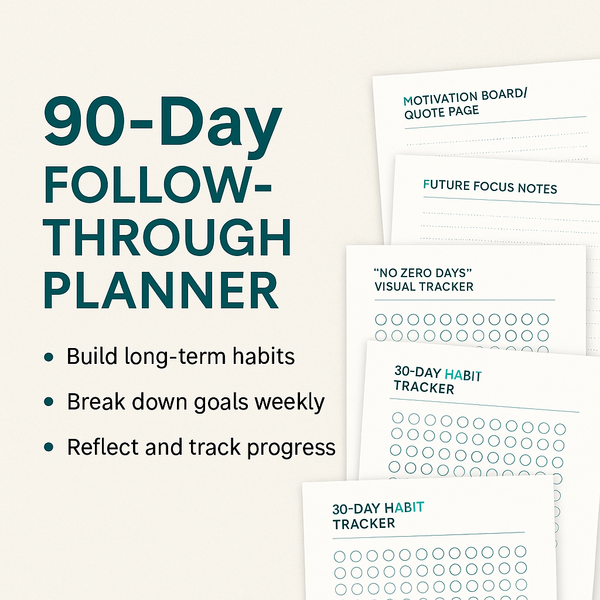 90-day follow-through planner