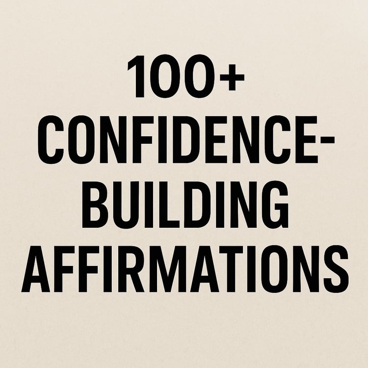Confidence building affirmation