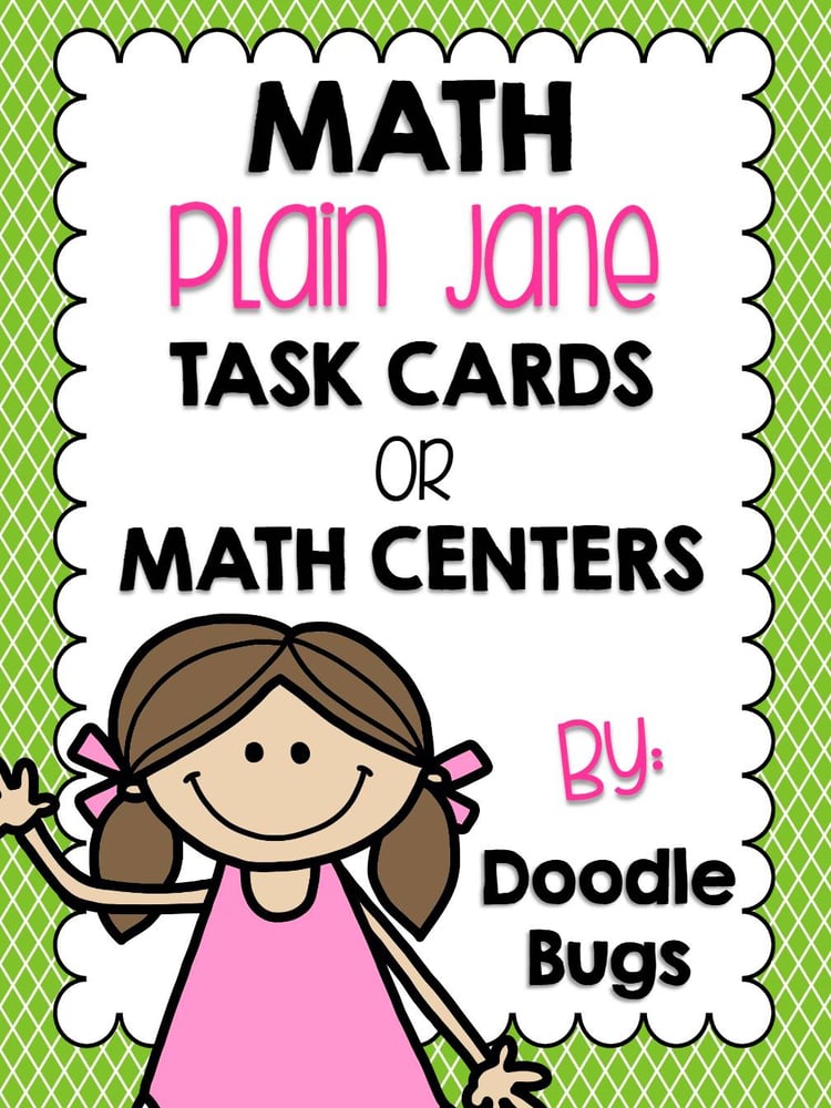 Plain Jane - 35 Math Centers or Math Task Cards