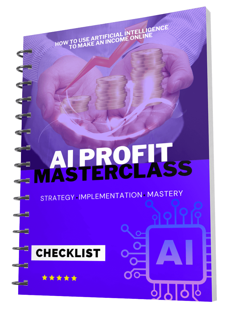 AI Profit Masterclass E book -How to make money with Ai