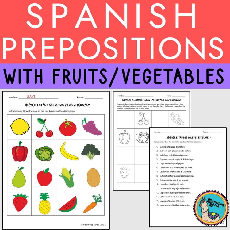 Spanish Fruits and Vegetables Prepositions Worksheets