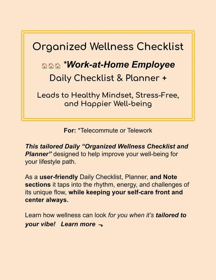 Work-At-Home Self-Care Checklist + Planner -Organization
