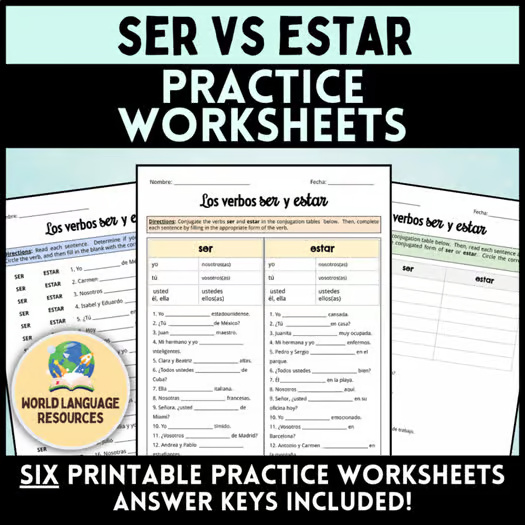 Spanish Verbs SER vs ESTAR - Practice Worksheets