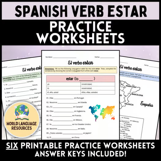 Spanish Verb ESTAR - Practice Worksheets - Grammar & Conjugation
