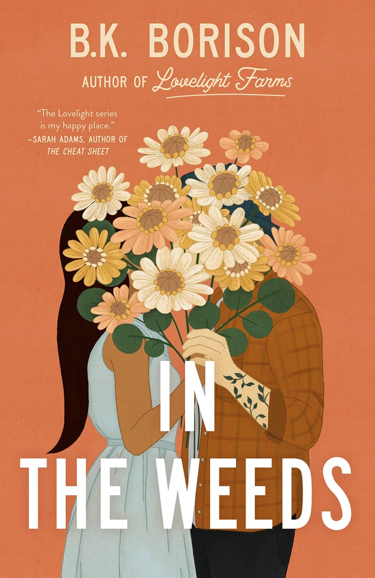 in the weeds (lovelight, #2) by b.k. borison,in the weeds by bk borison,in the weeds book b k borison,in the weeds book bk borison,in the weeds by b.k. borison,in the weeds bk borison quotes,in the weeds pdf bk borison,in the weeds b.k. borison read onlin
