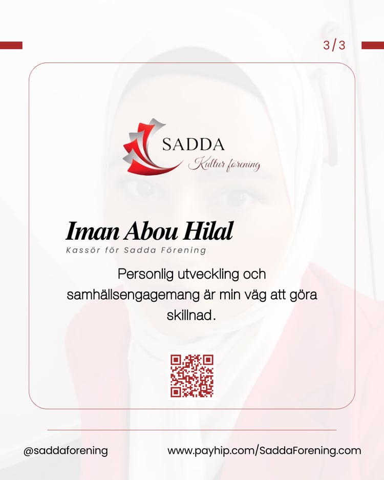 Personlig utveckling och samhällsengagemang är min väg att göra skillnad — Iman Abou Hilal / Kassör för Sadda Förening - جمعية صدى