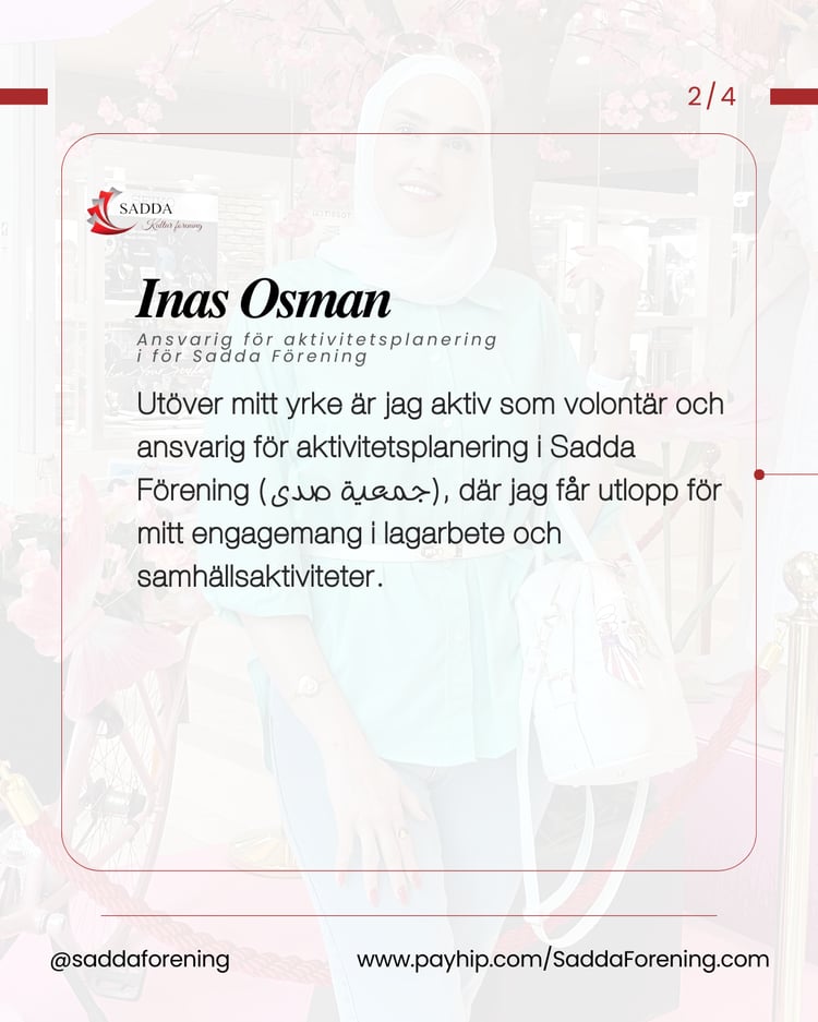 Jag brinner för att stötta människor med särskilda behov och skapa gemenskap  — Inas Osman / Ansvarig för aktivitetsplanering i för Sadda Förening - جمعية صدى
