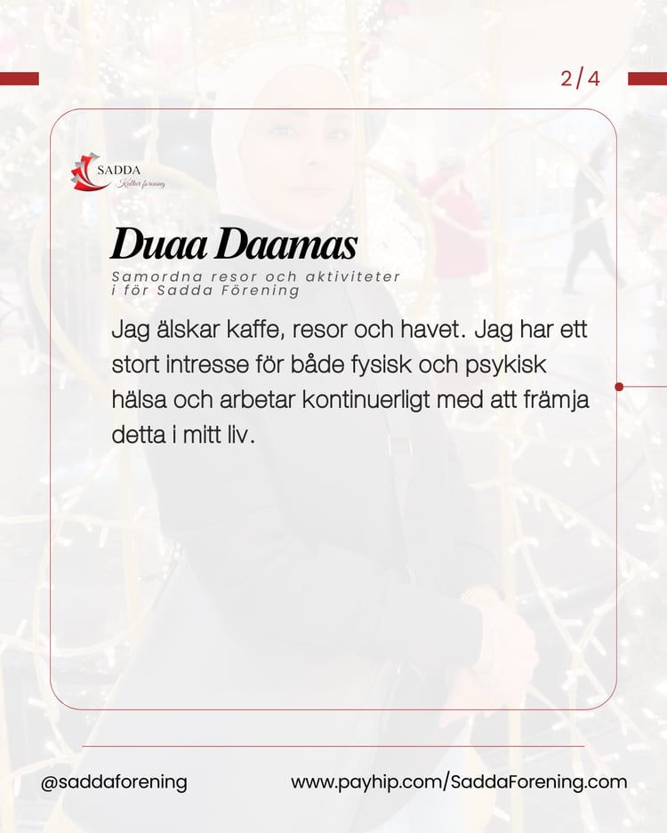 Ständigt på resa mot utveckling, hälsa och livsglädje — Duaa Daamas / Samordna resor och aktiviteter i för Sadda Förening - جمعية صدى