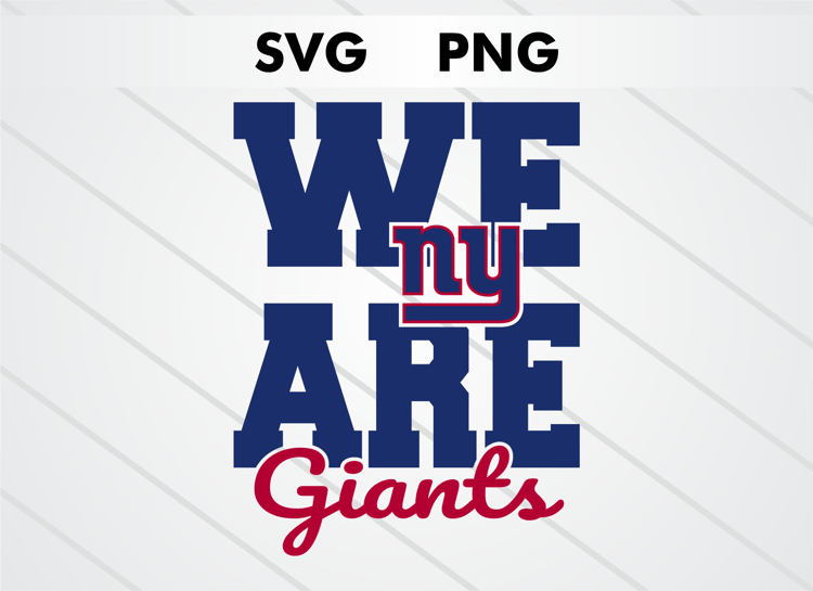 We Are Giants New York Giants SVG and PNG digital download, NFL football logo cut file for Cricut and Silhouette crafts, sublimation and DIY projects