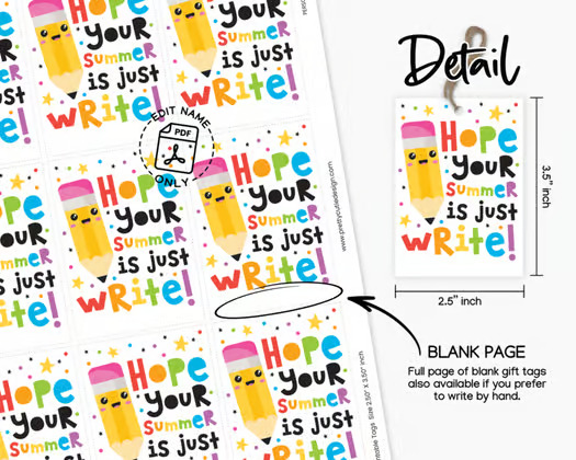 Hope Your Summer Is Just Write Gift Tags, End of Year Student Printable