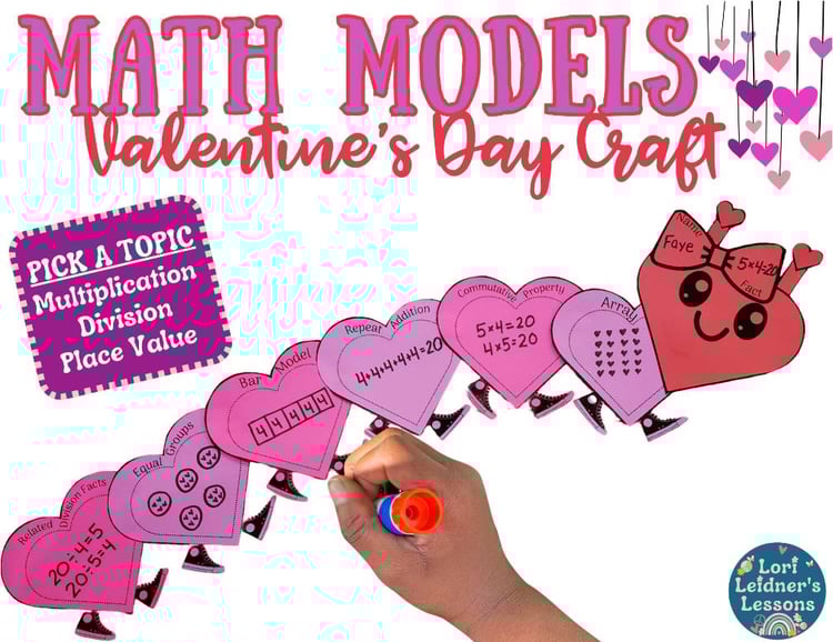 Valentine's Day Math Craft Activity - Multiplication * Division * Place Value