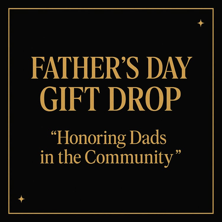 Black and gold themed graphic for Eros Reclusion’s Father's Day outreach with gift card and flower donations to local dads.