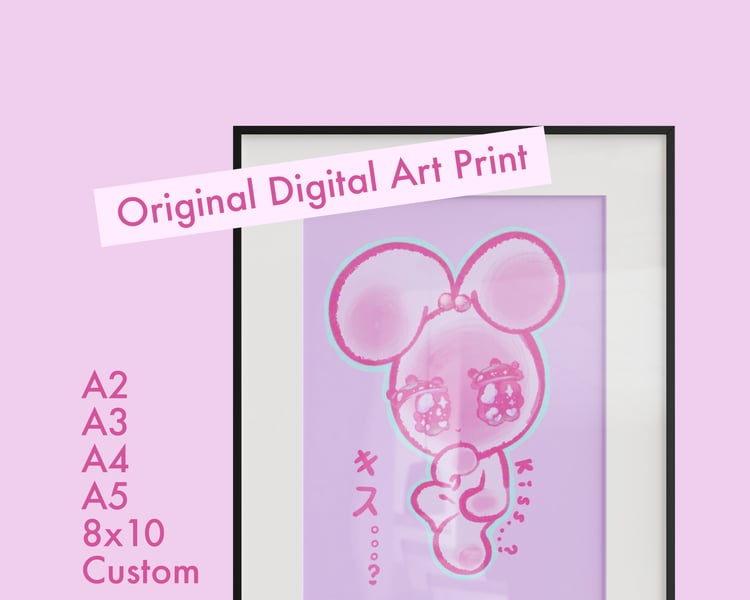 An illustration of a kawaii, white rabbit blushing with big anime eyes. Decorative, pink text in both English and Japanese reads “Kiss…?” The illustration is in a picture frame with a thin black border. Pink text reads “Original digital art print” and tex