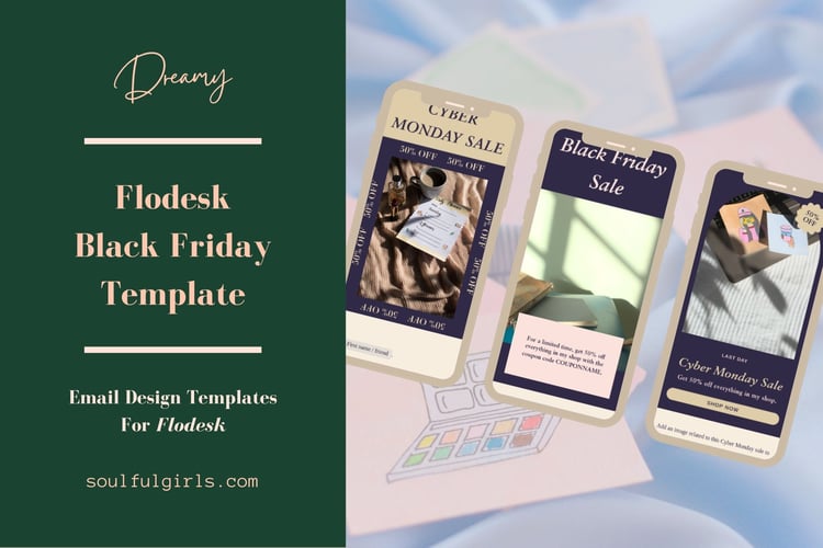 Flodesk Black Friday Template. Dreamy.