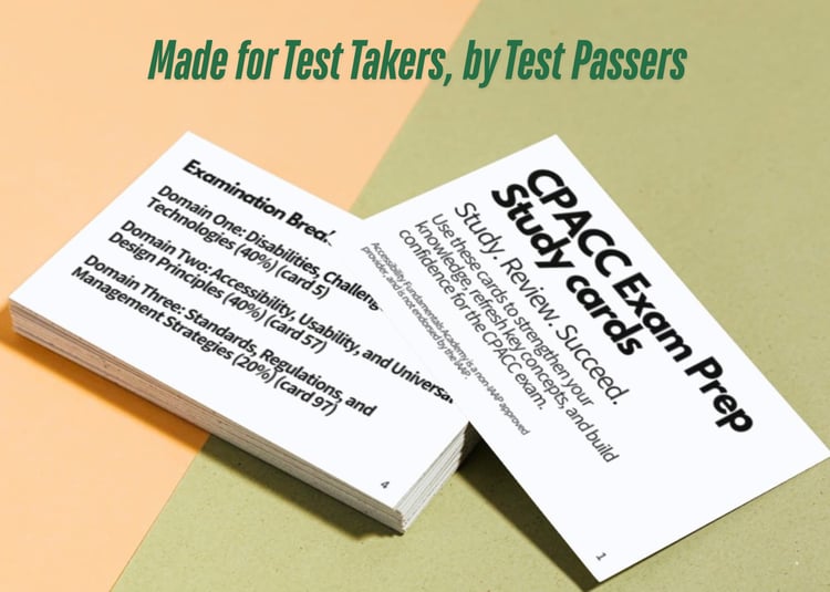 CPACC study cards that reads made for test takers, by test passers