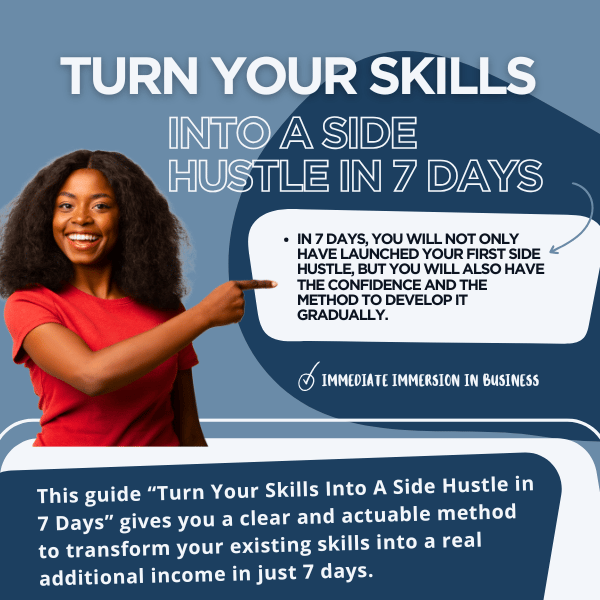 Do you feel blocked by a salary that is not enough and expenses that increase? Do you want more financial freedom but dont know where to start?  This guide “Turn Your Skills Into A Side Hustle in 7 Days” gives you a clear and actuable method to transform
