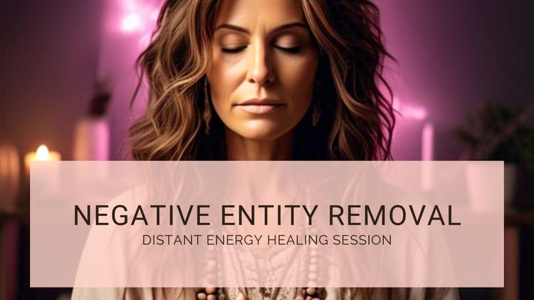 Negative Entity Removal Distant Healing Session with Lisa Whatley